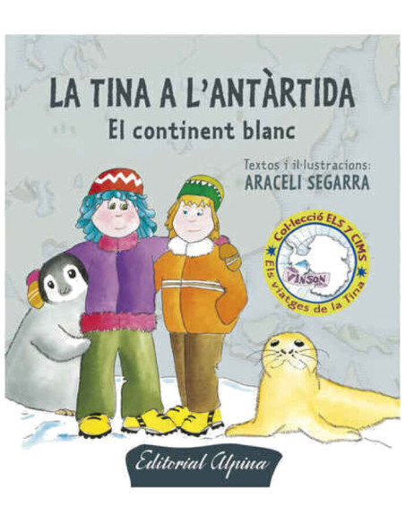 LA TINA A L'ANTARTIDA LA TINA A L'ANTARTIDA