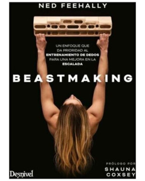 BEASTMAKING. UN ENFOQUE QUE DA PRIORIDAD AL ENTRENAMIENTO DE