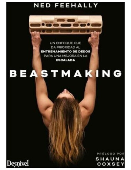 BEASTMAKING. UN ENFOQUE QUE DA PRIORIDAD AL ENTRENAMIENTO DE