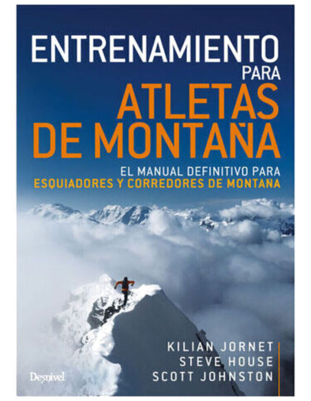 ENTRENAMIENTO PARA ATLETAS DE MONTAÑA ENTRENAMIENTO PARA ATLETAS DE MONTAÑA