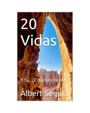 20 VIDAS Y TÚ ¿CUÁNTAS VIDAS TIENES?