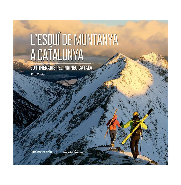 L’ESQUÍ DE MUNTANYA A CATALUNYA 50 IT. PIRINEU CATALÀ